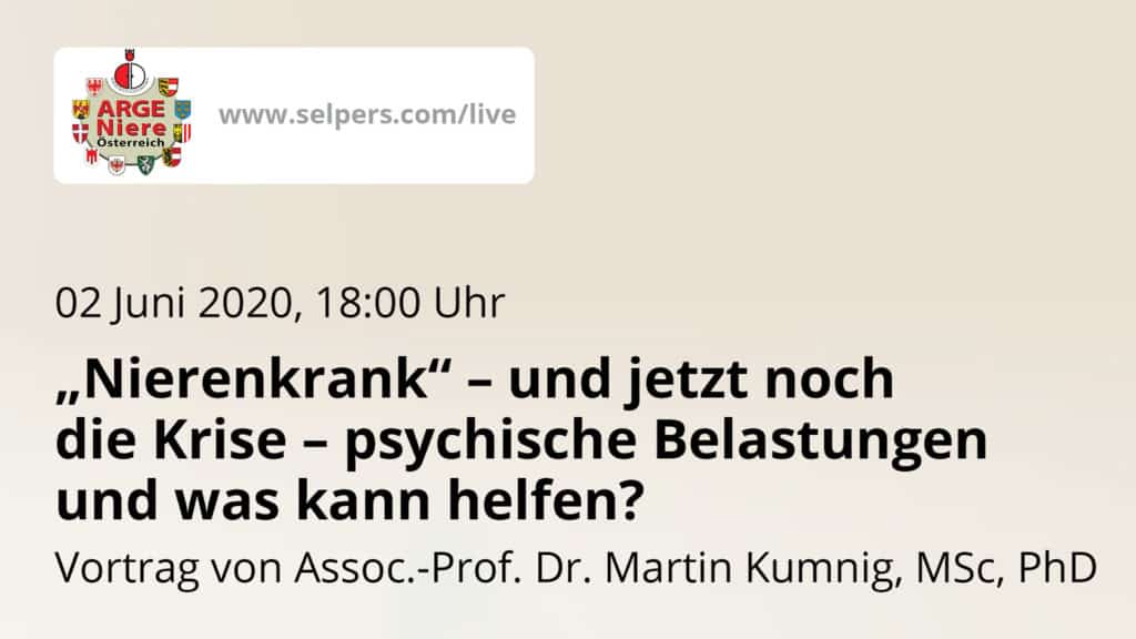 Vortrag: „Nierenkrank“ – und jetzt noch die Krise – psychische Belastungen und was kann helfen?