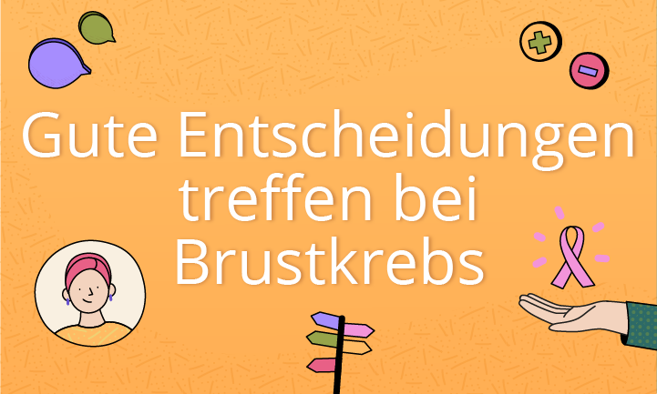 Kurstitelbild-gute-Entscheidungen-treffen-bei-Brustkrebs Gute Entscheidungen treffen bei Brustkrebs Kursbild