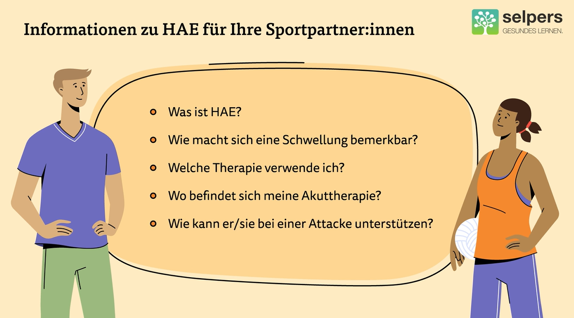 Informationen zu HAE für Ihre Sportpartner:innen Informationen zu hereditärem Angioödem, die Ihre Sportpartner:innen erhalten sollten